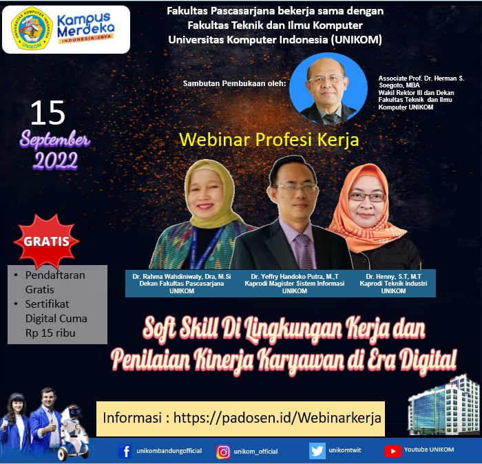 WEBINAR PROFESI KERJA SOFT SKILL DI LINGKUNGAN KERJA DAN PENILAIAN KINERJA KARYAWAN DI ERA DIGITAL 15 SEPTEMBER 2022
