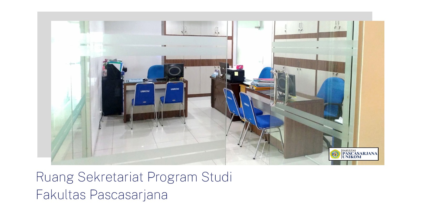 RUANG SEKRETARIAT PROGRAM STUDI FAKULTAS PASCA COMPRESS